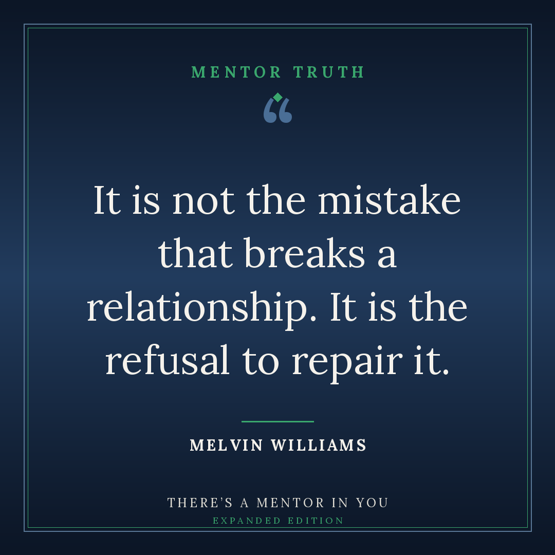 It is not the mistake that breaks a relationship. It is the refusal to repair it.